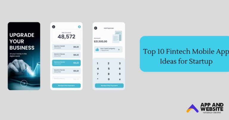 Top 10 Fintech Mobile App Ideas for Startup